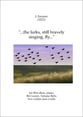 ...the larks, still bravely singing, fly... SSA choral sheet music cover